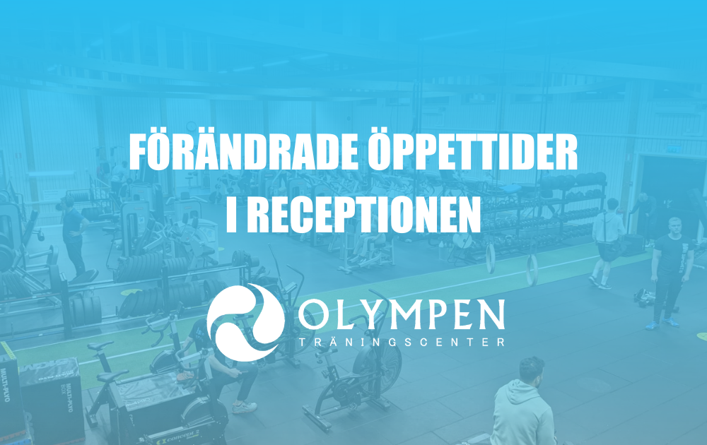 Förändrade öppettider receptionen